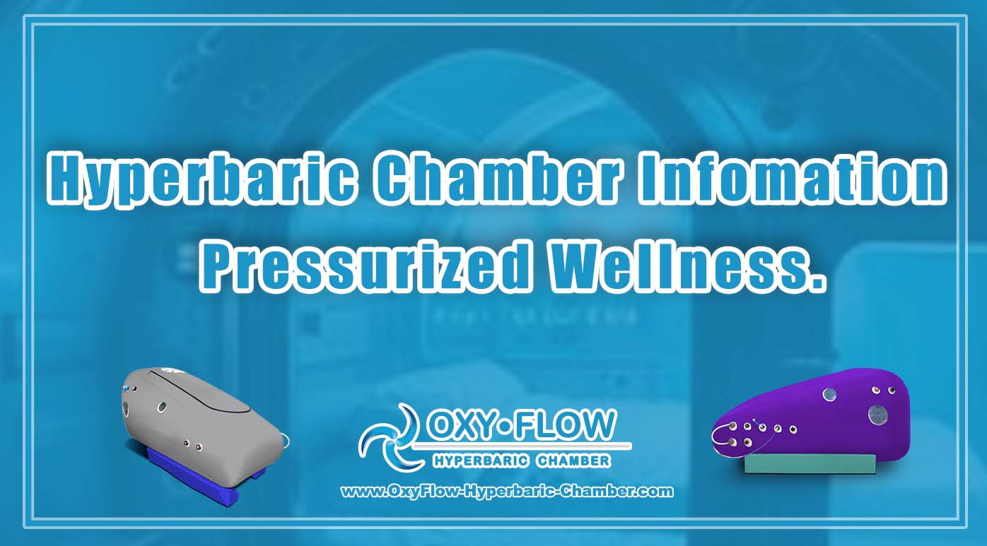 Hyperbaric Chamber Infomation | Pressurized Wellness.